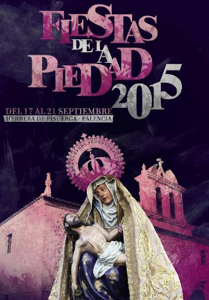 Fiestas patronales en honor a Nuestra Señora de la Piedad 2015 Herrera de Pisuerga